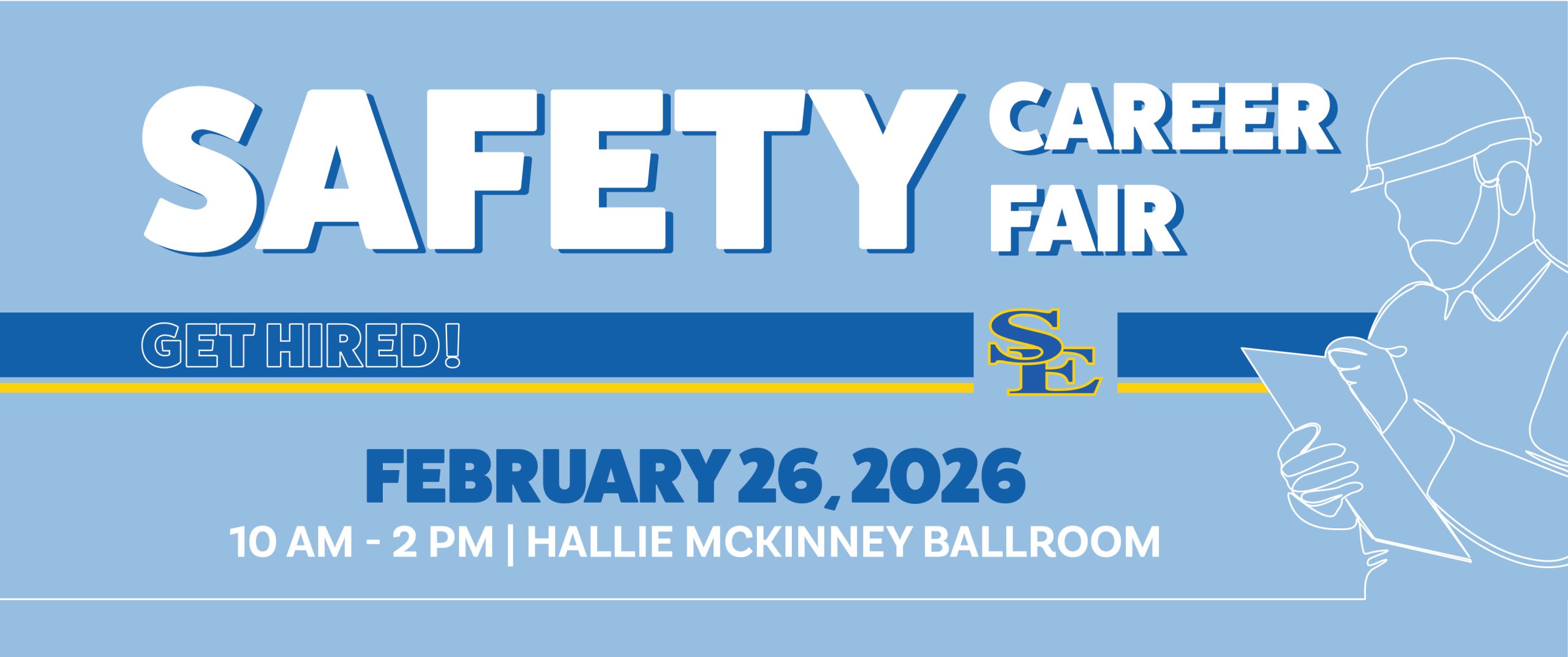 Feb 26- Safety Olympics Career Fair