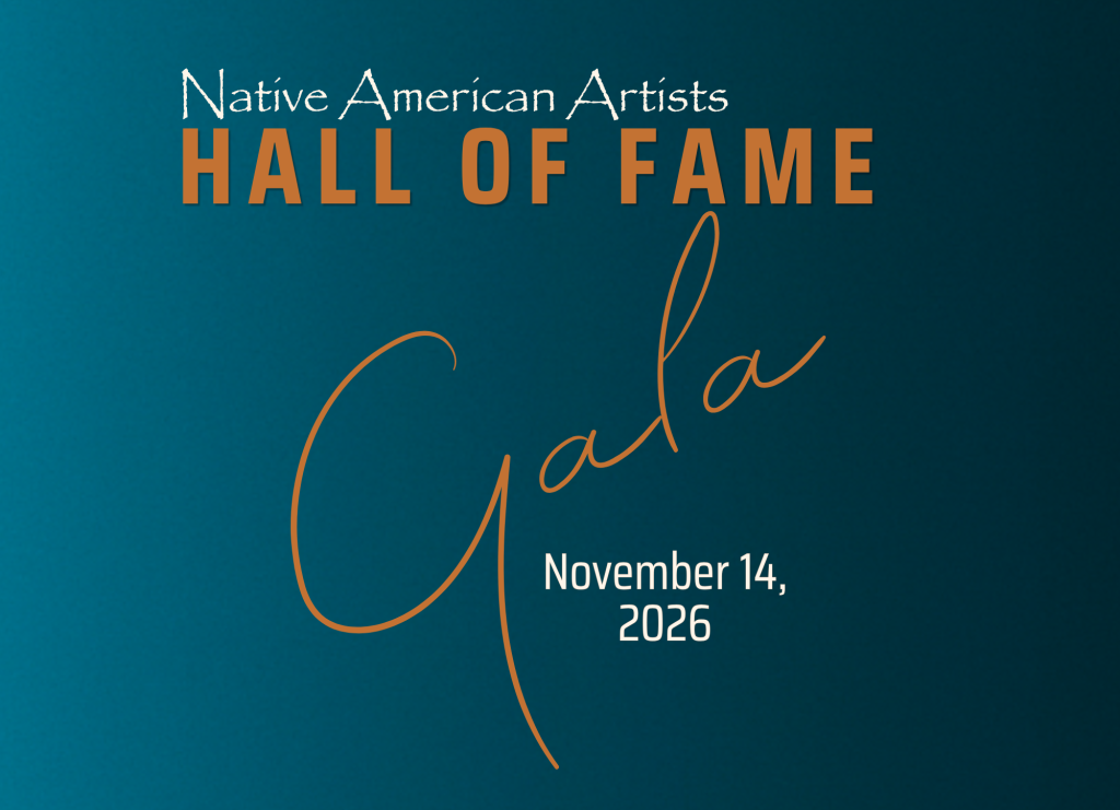 Native American Artists Hall of Fame Gala, November 14, 2026, on a dark teal background