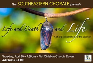 Southeastern Chorale - "Life and Death and Life" | Southeastern Oklahoma State University - Vimarsana News