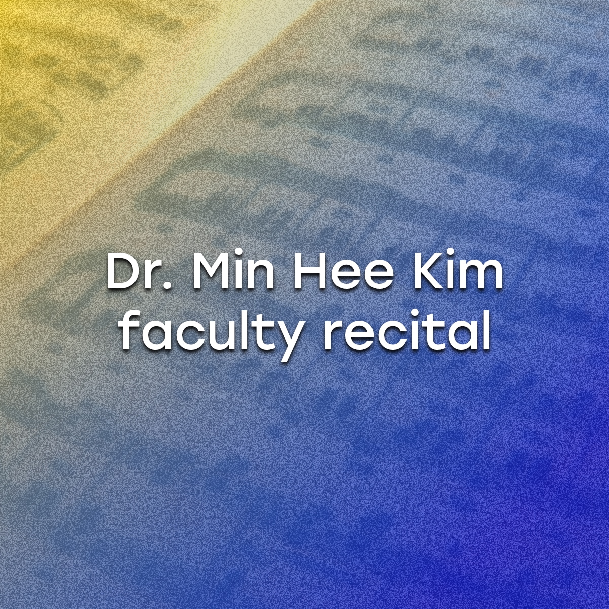 Dr. Min Hee Kim, faculty recital | Southeastern Oklahoma State University - Vimarsana News