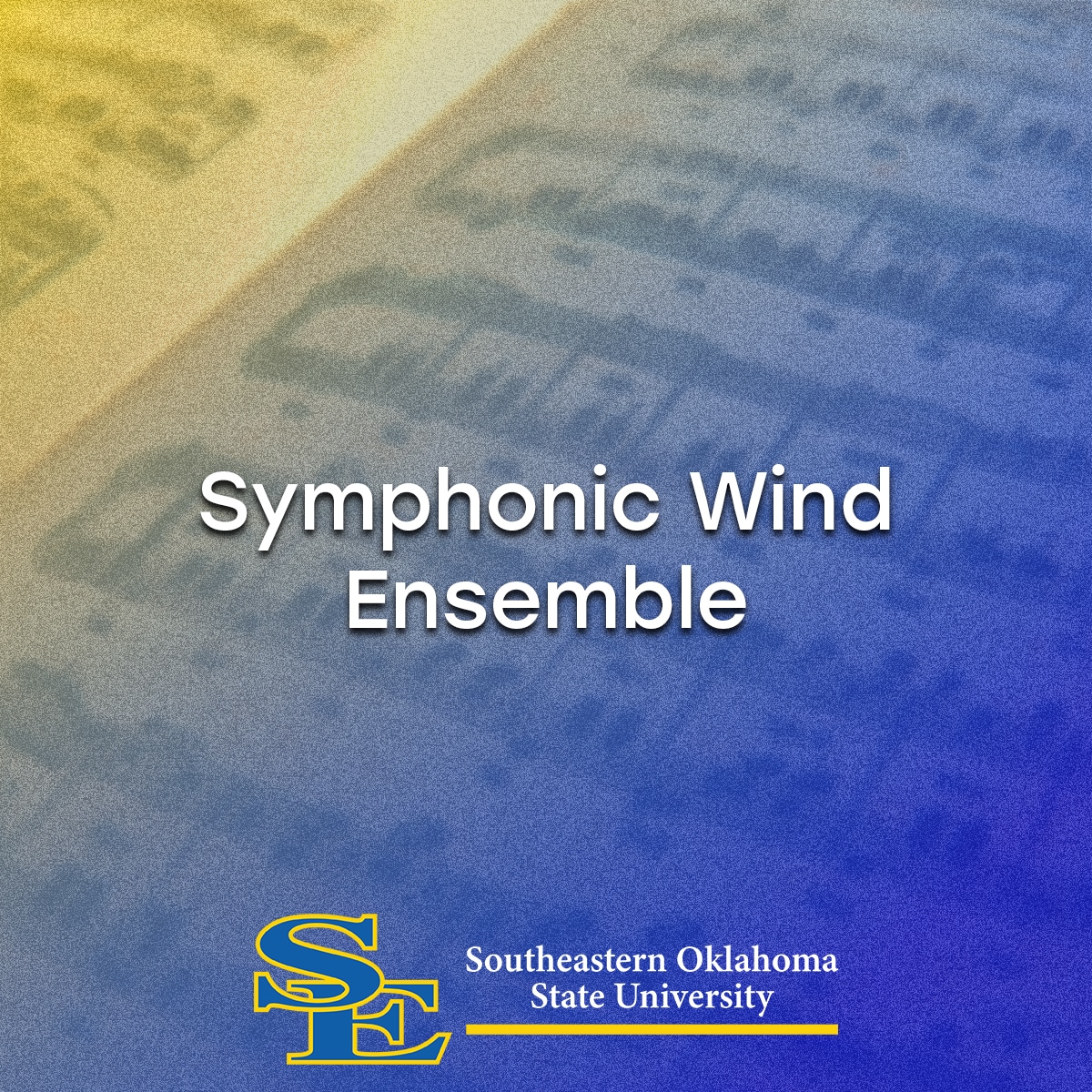 Symphonic Wind Ensemble | Southeastern Oklahoma State University - Vimarsana News