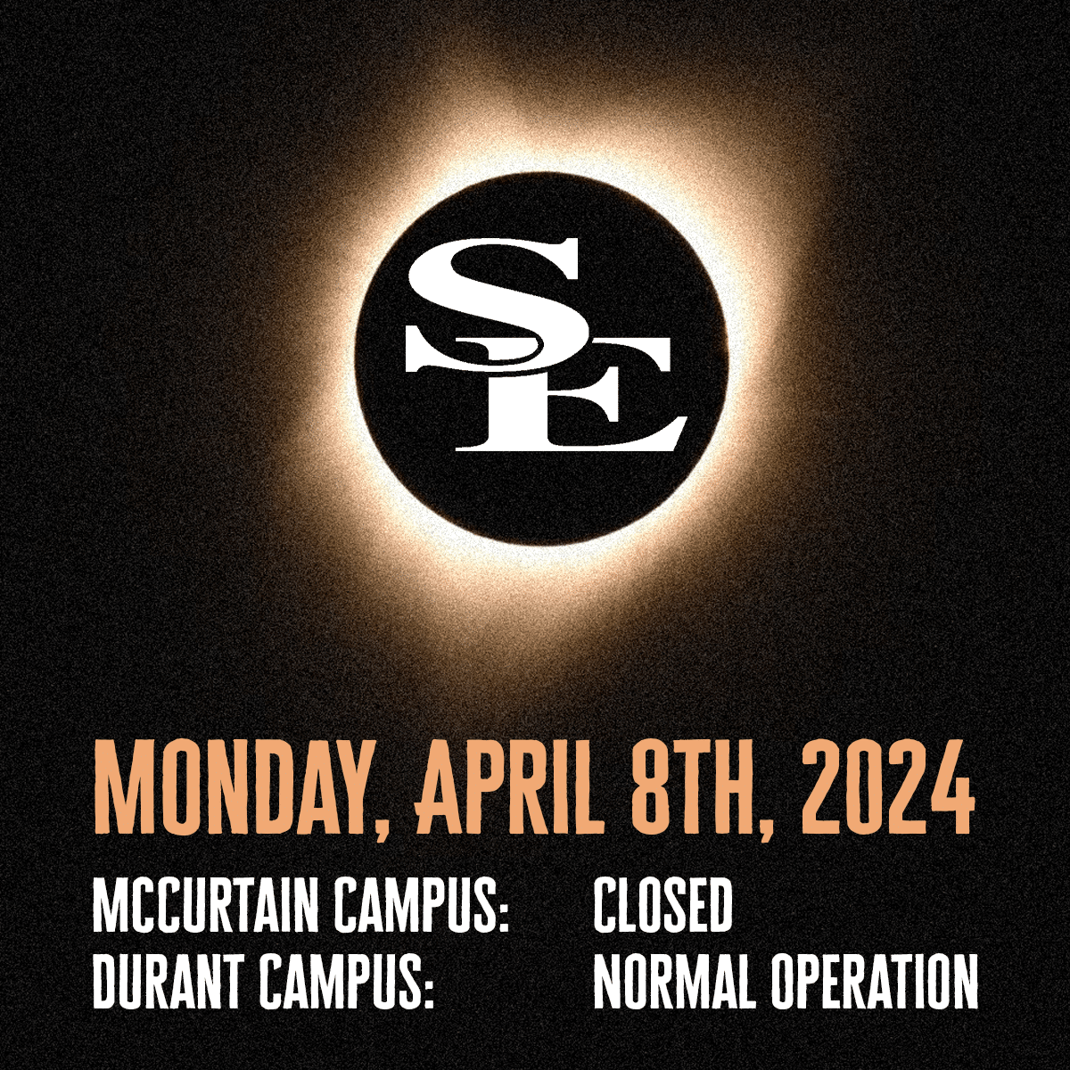 McCurtain County Campus to close Monday for eclipse | Southeastern Oklahoma State University - Vimarsana News