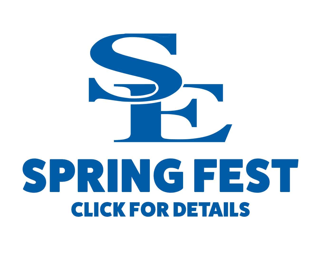 SPRING FEST CLICK FOR DETAILS
