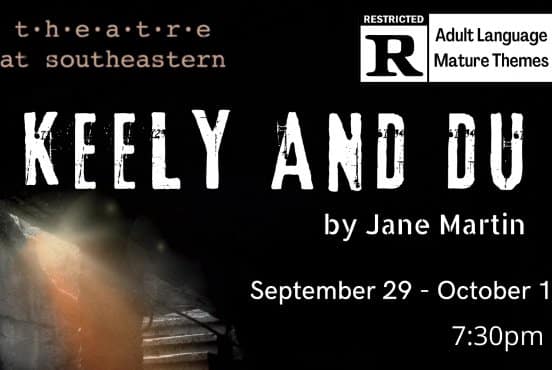SE Theatre presents “Keely and Du” by Jane Martin Thumbnail