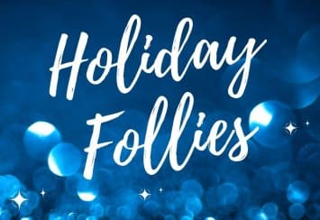 Holiday Follies Thumbnail