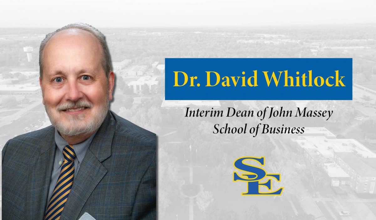 Dr. David Whitlock named Interim Dean of John Massey School of Business banner