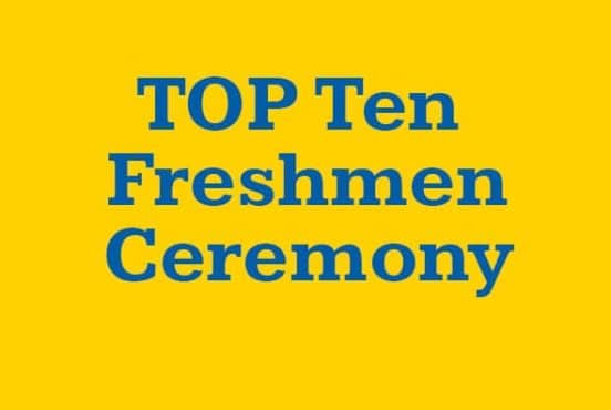 Top Ten Freshmen Reception Ceremony Thumbnail