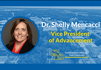 Dr. Shelly Mencacci named Vice President of Advancement at Southeastern Oklahoma State University  Thumbnail