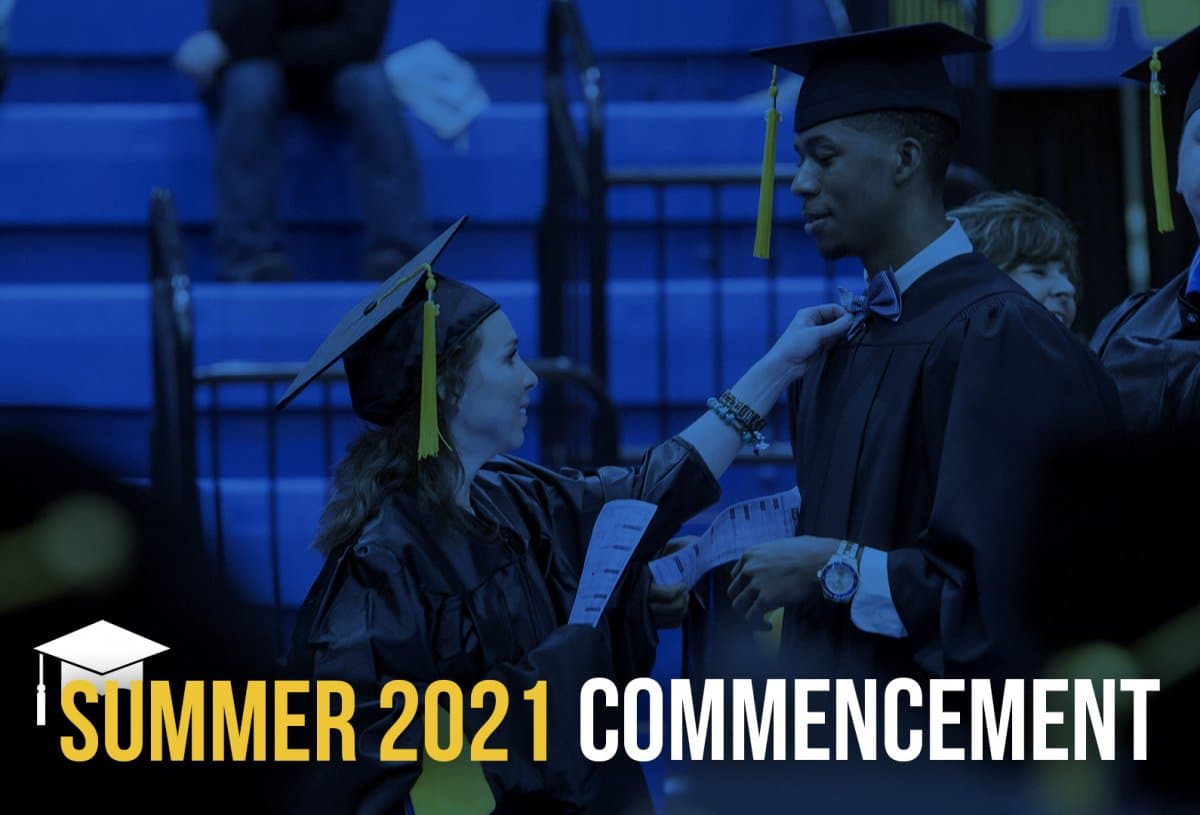 Summer 2021 Commencement banner