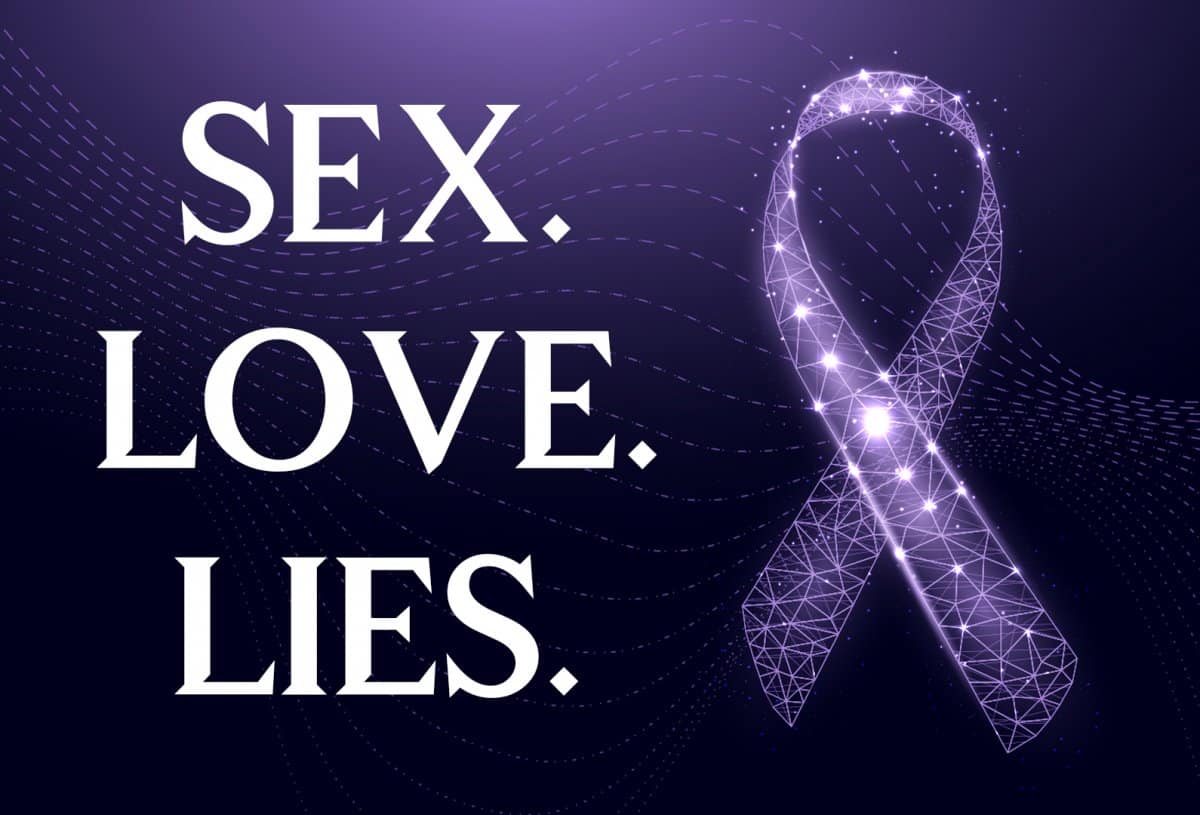 Sex. Love. Lies. banner